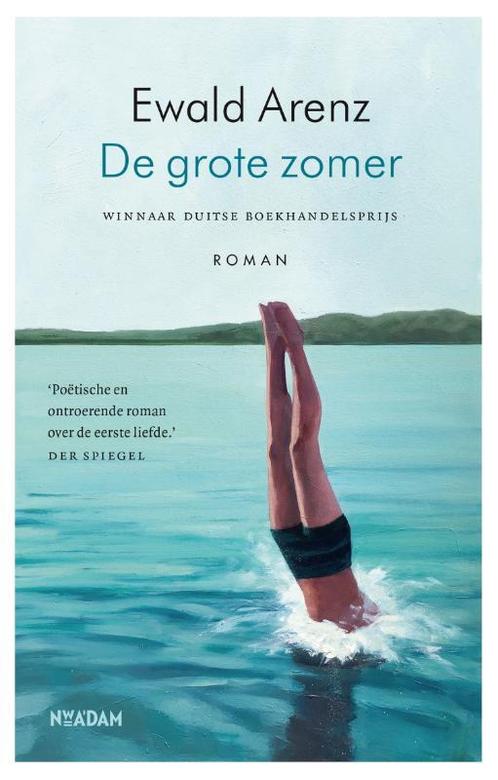 De grote zomer 9789046829615 Ewald Arenz, Boeken, Overige Boeken, Zo goed als nieuw, Verzenden