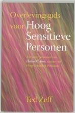 Overlevingsgids voor Hoog sensitieve personen 9789069636856, Boeken, Verzenden, Gelezen, Ted Zeff
