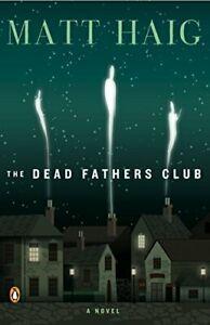 The Dead Fathers Club.by Haig New, Boeken, Thrillers, Zo goed als nieuw, Verzenden