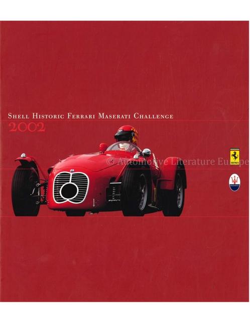 2002 FERRARI | MASERATI SHELL HISTORIC CHALLENGE BROCHURE, Boeken, Auto's | Folders en Tijdschriften, Ferrari