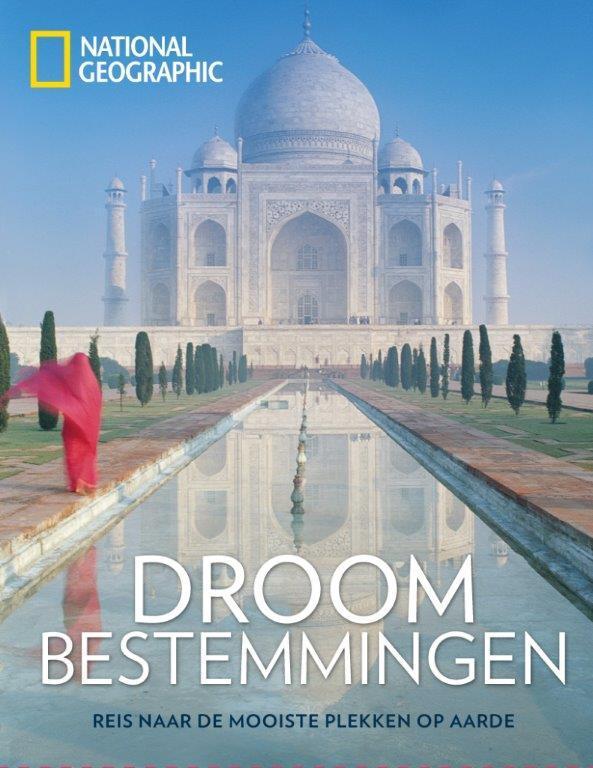 Droombestemmingen / National Geographic 9789059568594, Boeken, Reisgidsen, Gelezen, Verzenden