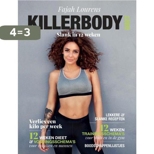 Killerbody Dieet 9789021572604 Fajah Lourens, Boeken, Kookboeken, Zo goed als nieuw, Verzenden