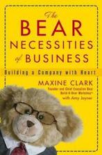 The bear necessities of business: building a company with, Gelezen, Amy Joyner, Maxine Clark, Verzenden