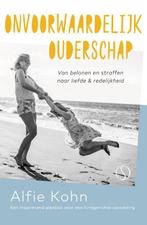 9789492995315 Onvoorwaardelijk ouderschap, Verzenden, Nieuw, Alfie Kohn