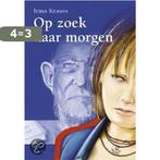 Op zoek naar morgen 9789068228588 I. Krauss, Verzenden, Gelezen, I. Krauss