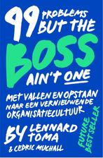99 Problems But The Boss Aint One 9789090313481, Verzenden, Gelezen, Lennard Toma