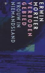 Verboden Gebied | 9789023496229 | Mortier, Erwin, Ophalen of Verzenden, Nieuw, Mortier, Erwin