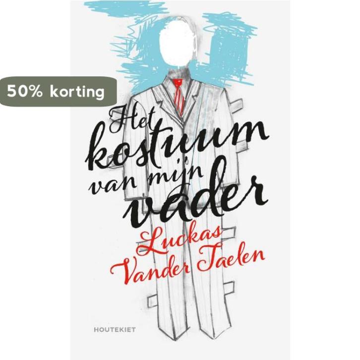 Het kostuum van mijn vader 9789089246622, Boeken, Literatuur, Zo goed als nieuw, Verzenden