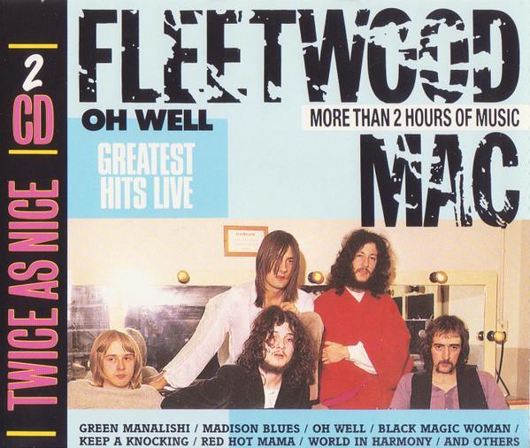 cd - Fleetwood Mac - Oh Well (Greatest Hits Live), Cd's en Dvd's, Cd's | Overige Cd's, Zo goed als nieuw, Verzenden