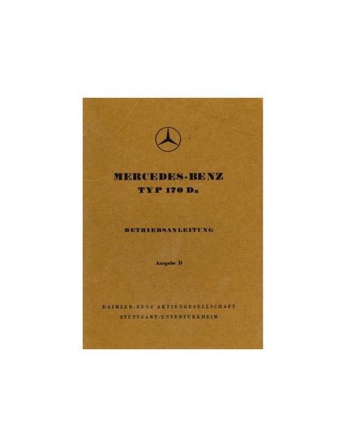 1952 MERCEDES BENZ 170 DA INSTRUCTIEBOEKJE DUITS, Auto diversen, Handleidingen en Instructieboekjes