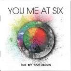 cd - You Me At Six - Take Off Your Colours, Verzenden, Zo goed als nieuw
