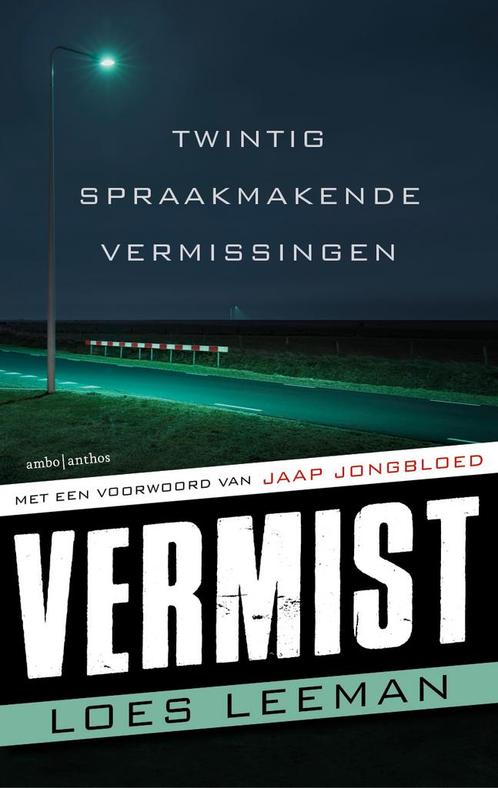 Vermist 9789026347269 Loes Leeman, Boeken, Thrillers, Gelezen, Verzenden