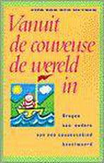 VANUIT DE COUVEUSE DE WERELD IN 9789021529721, Verzenden, Gelezen, Z. van der Heyden
