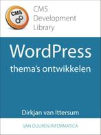 CMS Development Library  -   WordPress-themas ontwikkelen, Boeken, Gelezen, Dirkjan van Ittersum, Verzenden