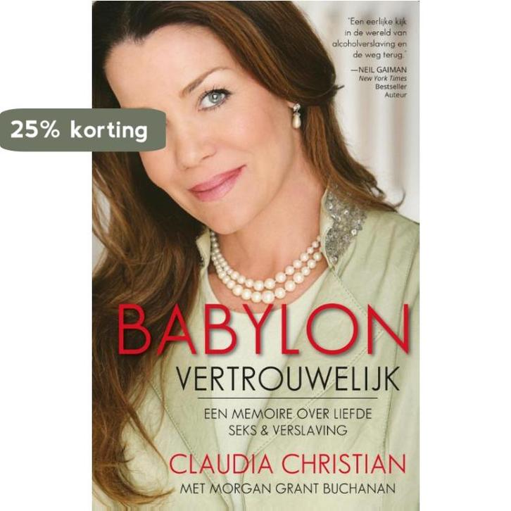 Babylon vertrouwelijk 9789078437321 Morgan Grant Buchanan, Boeken, Hobby en Vrije tijd, Gelezen, Verzenden