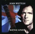 cd - John Wetton - Battle Lines, Verzenden, Zo goed als nieuw