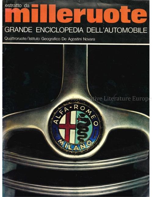 ALFA ROMEO, ESTRATTO DA MILLERUOTE, GRANDE ENCICLOPEDIA, Boeken, Auto's | Boeken, Alfa Romeo
