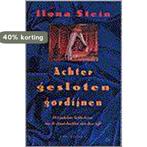 Achter gesloten gordijnen 9789061004622 I. Stein, Verzenden, Gelezen, I. Stein