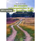 De Mooiste Natuurgebieden In En Om De Gelderse Vallei, Boeken, Verzenden, Gelezen, G. de Graaff