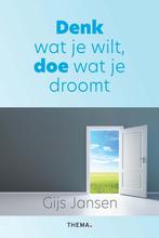 9789462723887 Denk wat je wilt, doe wat je droomt, Verzenden, Nieuw, Gijs Jansen