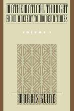 Mathematical Thought from Ancient to Modern Ti 9780195061352, Boeken, Techniek, Zo goed als nieuw