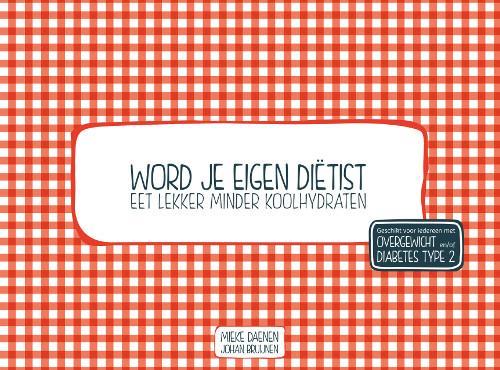 Eet lekker minder koolhydraten / Word je eigen dietist, Boeken, Kookboeken, Gelezen, Verzenden