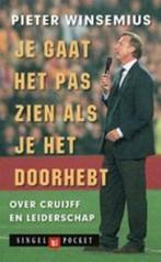 Je gaat het pas zien als je het doorhebt / Singel pockets, Verzenden, Gelezen, P. Winsemius