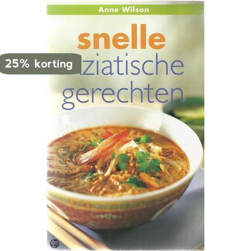 SNELLE AZIATISCHE GERECHTEN 9789054262770 A. Wilson, Boeken, Kookboeken, Gelezen, Verzenden
