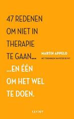 47 redenen om niet in therapie te gaan ... 9789491729386, Verzenden, Zo goed als nieuw, Martin Appelo