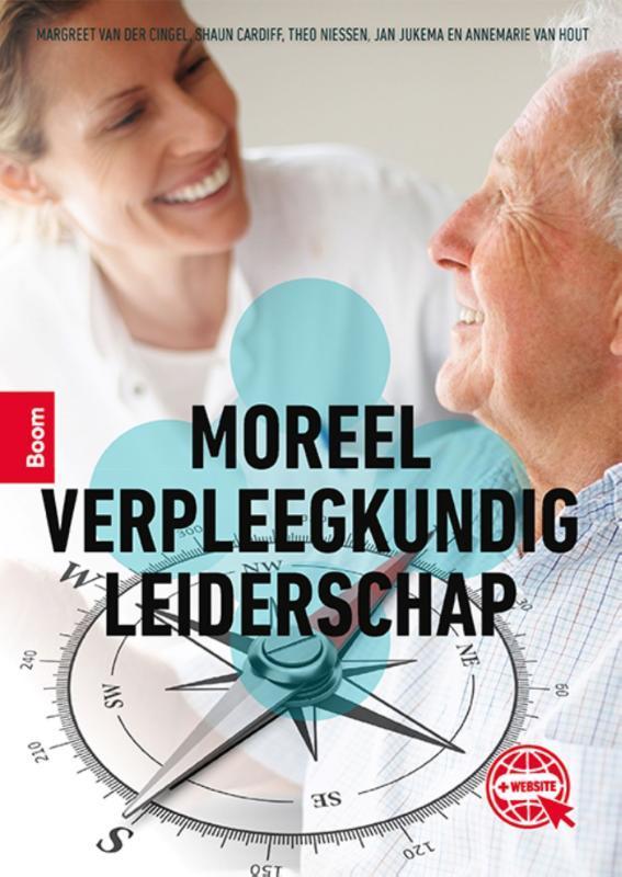 Moreel verpleegkundig leiderschap 9789024436545, Boeken, Studieboeken en Cursussen, Zo goed als nieuw, Verzenden