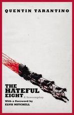 9781455537334 The Hateful Eight Quentin Tarantino, Nieuw, Quentin Tarantino, Verzenden
