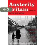 Austerity Britain 1945 1951 9780747599234 David Kynaston, Verzenden, Gelezen, David Kynaston