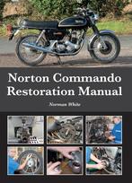 Norton Commando Restoration Manual, Verzenden, Nieuw, Norman White, Merk of Model