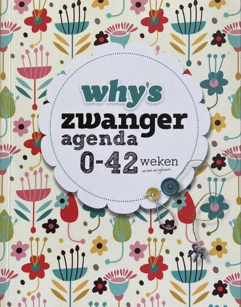 Whys zwangeragenda 0-42 weken 8718452103911, Boeken, Overige Boeken, Zo goed als nieuw, Verzenden