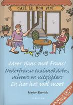 Meer sjans met Frans 9789055940479 Marion Everink, Verzenden, Zo goed als nieuw, Marion Everink