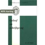 Maris, Geloof en schriftgezag 9789075847048 J.W. Maris, Boeken, Godsdienst en Theologie, Verzenden, Zo goed als nieuw, J.W. Maris