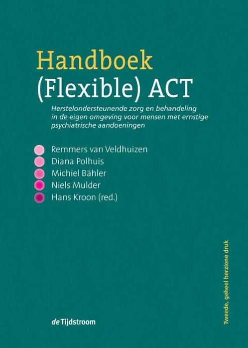 Handboek Flexible ACT 9789058982797, Boeken, Studieboeken en Cursussen, Zo goed als nieuw, Verzenden