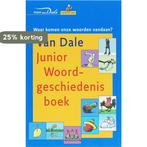 Van Dale Junior Woordgeschiedenisboek 9789066480926, Boeken, Woordenboeken, Verzenden, Gelezen, Wim Daniëls