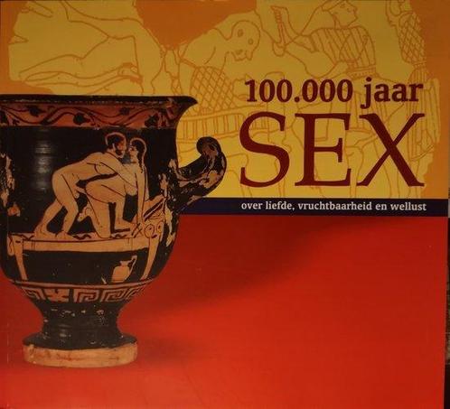 100000 Jaar Sex, Boeken, Overige Boeken, Ophalen of Verzenden