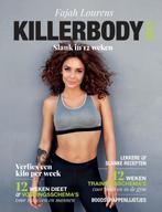 Killerbody dieet / Killerbody / 1 9789021572604, Boeken, Verzenden, Zo goed als nieuw, Fajah Lourens