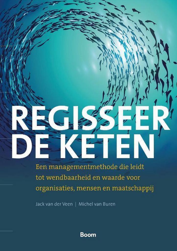 9789024442454 Regisseer de keten | Tweedehands, Boeken, Schoolboeken, Zo goed als nieuw, Verzenden