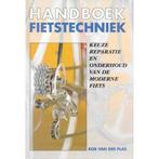 Handboek Fietstechniek 9789061207634 Rob van der Plas, Boeken, Hobby en Vrije tijd, Gelezen, Rob van der Plas, Verzenden