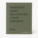 HANDBOEK LEREN GELOVEN MET JONGE KINDEREN 9789021130873, Verzenden, Gelezen, Gabler