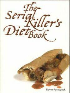 The serial killers diet book: a novel by Kevin Mark, Boeken, Gezondheid, Dieet en Voeding, Gelezen, Verzenden