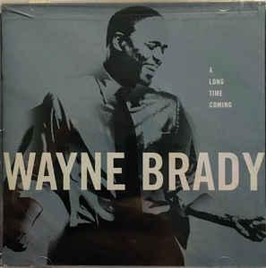 cd - Wayne Brady - A Long Time Coming, Cd's en Dvd's, Cd's | Overige Cd's, Zo goed als nieuw, Verzenden
