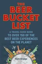 The Beer Bucket List 9781911026983 Mark Dredge, Boeken, Verzenden, Gelezen, Mark Dredge