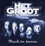 cd - Het Groot Niet Te Vermijden - Back In Town