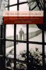 The Boy Who Loved Anne Frank 9780393327809 Ellen Feldman, Verzenden, Gelezen, Ellen Feldman