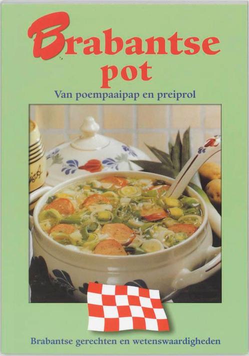BRABANTSE POT 9789055136094, Boeken, Kookboeken, Zo goed als nieuw, Verzenden