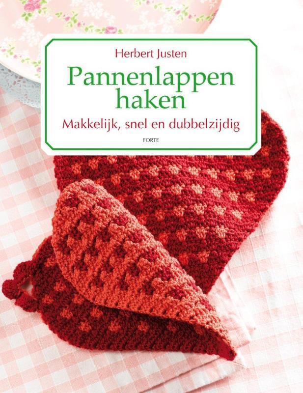 Pannenlappen haken 9789058779816 Herbert Justen, Boeken, Hobby en Vrije tijd, Zo goed als nieuw, Verzenden